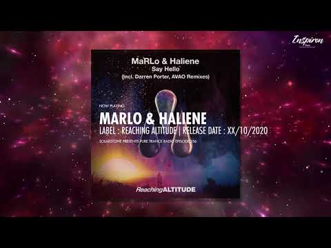 MaRLo & HALIENE - Say Hello (Darren Porter Remix)