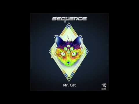 Sequence - Mr Cat (Original Mix)