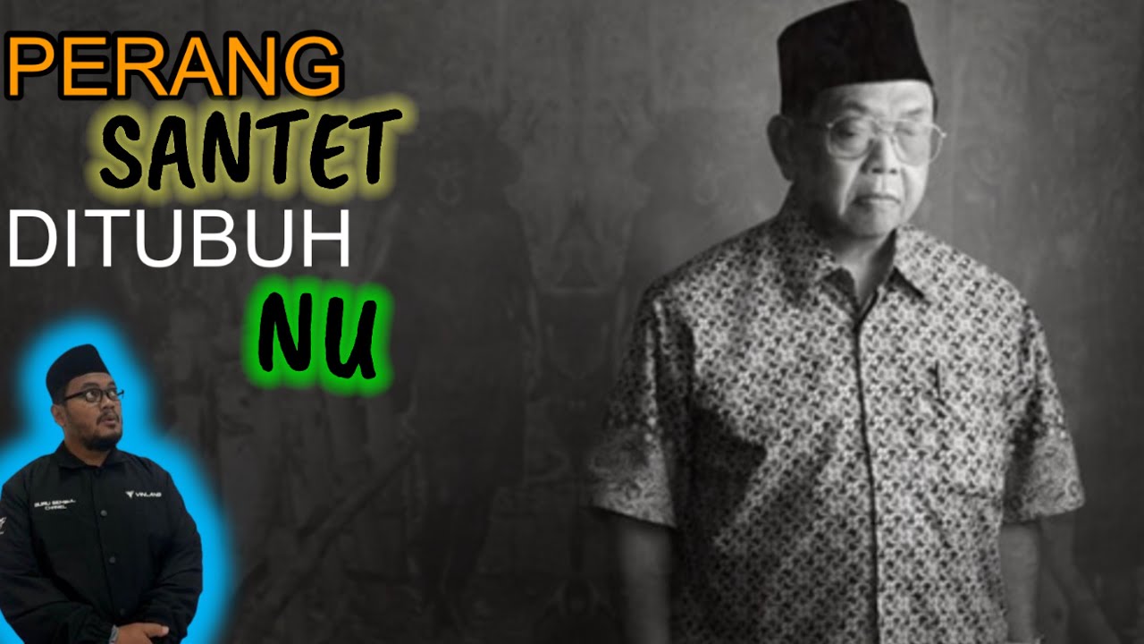 Eps 914 | OPERASI INTELEJEN MENGHANCURKAN NU + GUSDUR : GEGER SANTET BANYUWANGI