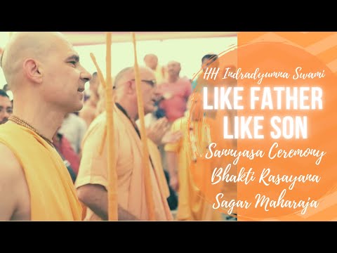 Like Father like Son - Sannyasa Ceremony Bhakti Rasayana Sagar Maharaja