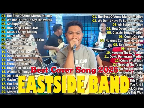 EastSide Band Cover Nonstop Playlist 2025 | EastSide Band Nonstop Medley Cover Compilation