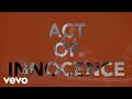 Picture This - Act of Innocence (Official Lyric Video)