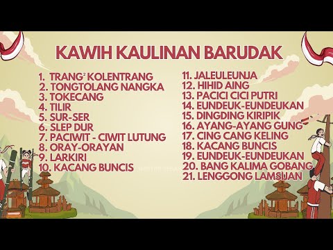 KAWIH KAULINAN BARUDAK - KAWIH SUNDA BISA BIKIN NOSTALGIA II