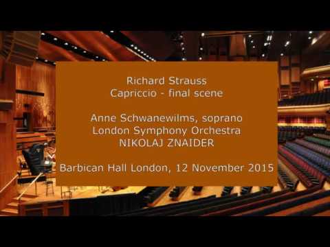 Richard Strauss - final scene from Capriccio: Nikolaj Szeps-Znaider conducting the LSO in 2015