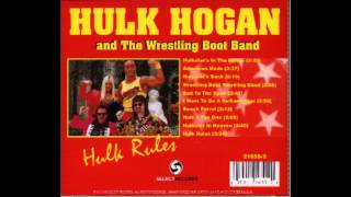 Hulk Hogan- I Want to Be a Hulkamaniac