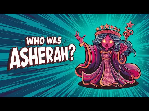 Who Was Asherah In The Bible