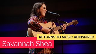 Savannah Shea returns to music reinspired