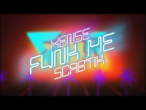 Scabtik & Xense - Funk Me (Official Videoclip)