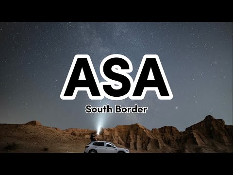 Asa - South Border (Lyrics)