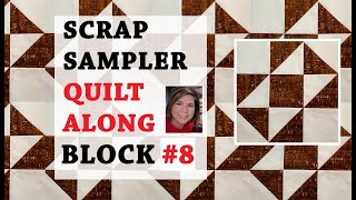 ❗️TAME YOUR SCRAP STASH QUILT-ALONG❗️Block 8 of 10 Scrappy Sampler Quilt Tutorial | Split 9 Patch