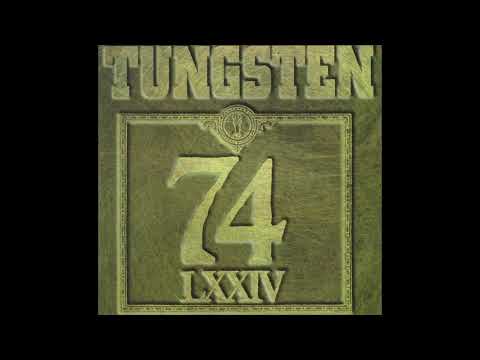 Tungsten - Waiting To Be Full Again