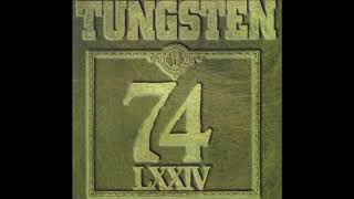 Tungsten - Waiting To Be Full Again