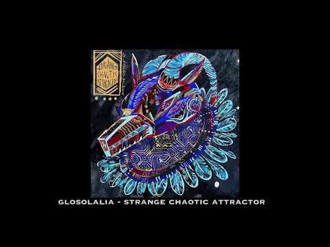 Glosolalia - Strange chaotic attractor
