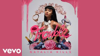 Natalia Kills - Problem (Official Audio)