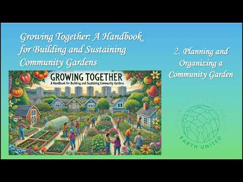 2   Planning and Organizing a Community Garden