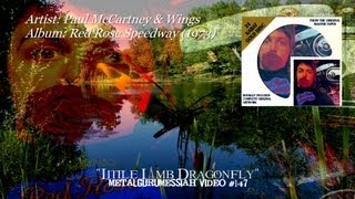 Little Lamb Dragonfly - Paul McCartney &amp; Wings (1973)