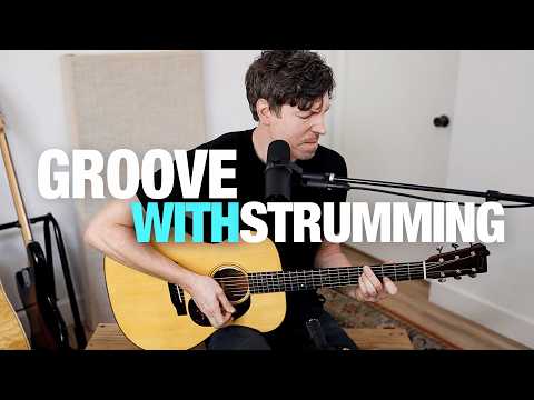 How to create GROOVE in strumming - The 2 Essential Techniques