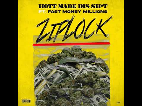 Hott Made Dis Shit - Ziplock (Visualizer) ft. Fast Money Millions