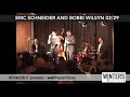 Eric Schneider and Bobbi Wilsyn at Winters this weekend!