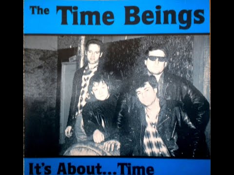 The Time Beings - Why Don't You Love Me