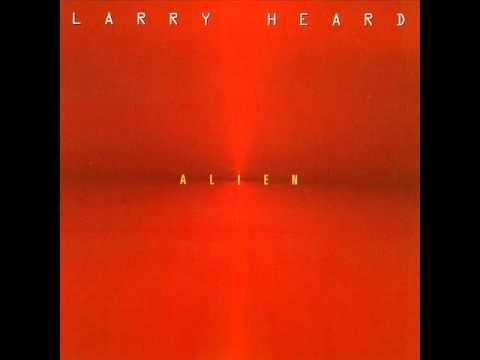 download lagu mp3 mp4 Larry Heard Alien, download mp3 Larry Heard Alien free download, download mp3 Larry Heard Alien