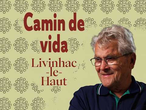 Camin de vida # Livinhac
