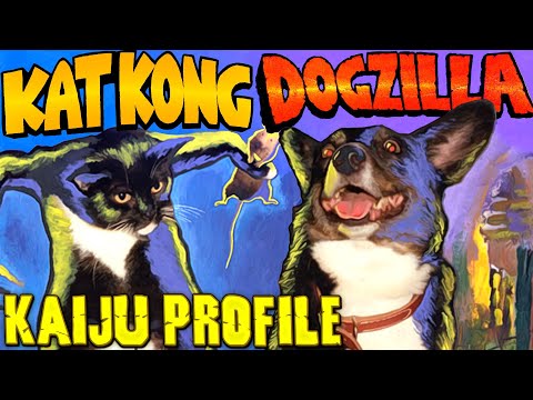 Dogzilla & Kat Kong ｜ KAIJU PROFILE 【wikizilla.org】