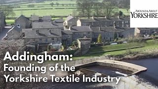 preview picture of video 'Addingham: Founding of the Yorkshire Textile Industry'