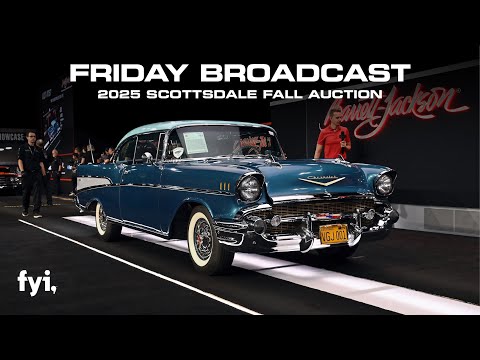 FYI Friday Broadcast Replay // Barrett-Jackson 2025 Scottsdale Fall Auction // Friday, Oct 17