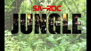 SA-ROC: WELCOME TO THE JUNGLE (JAY Z X KANYE WEST) REMIX