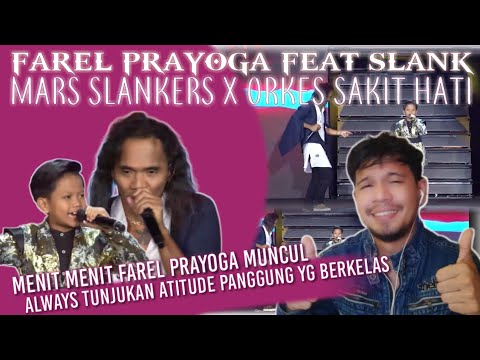 FAREL PRAYOGA FEAT SLANK - MARS SLANKERS X ORKES SAKIT HATI ( AMAZING GTV 20 ) | UJANG HALU REACTION