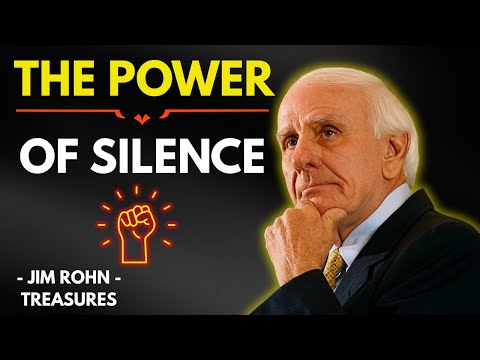 10 Principles to Unlock the Energy of Silence | Jim Rohn Motivation