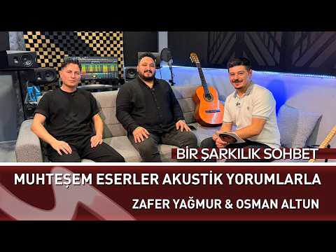 ZY Records Zafer Yağmur ve Osman Altun, Bir Şarkılık Sohbet’te! | Aksu TV