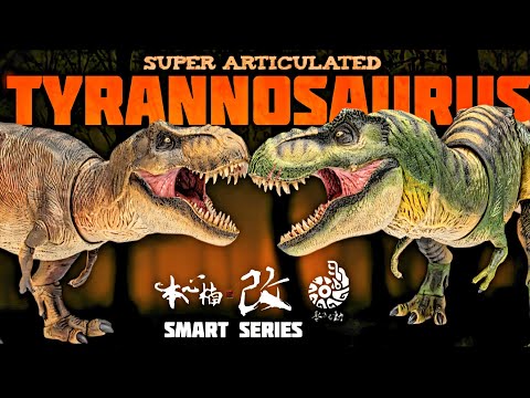 BEST REX EVER! Super Articulated Nanmu Smart Series Tyrannosaurus rex Review!!! Both versions!!!