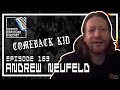 Andrew Neufeld [COMEBACK KID] - Scoped Exposure Podcast 163
