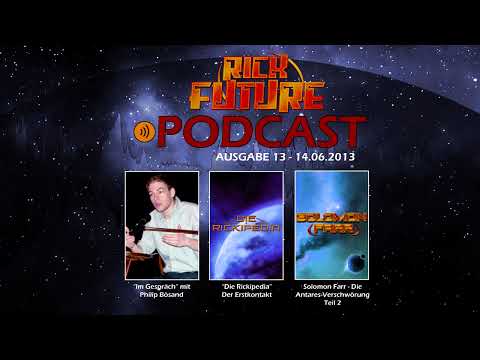 Der Rick Future Podcast #13 - (14.06.2013)