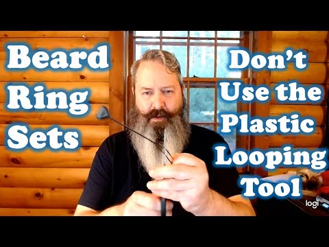 Beard Rings Don't Use the Included Plastic Looping Tool