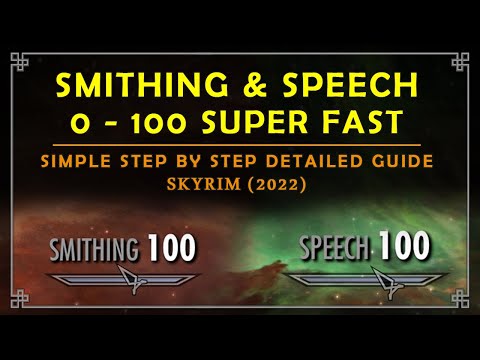 How to Level Up Smithing & Speech Skill | SIMPLE DETAILED SUPER FAST GUIDE | Skyrim 2022