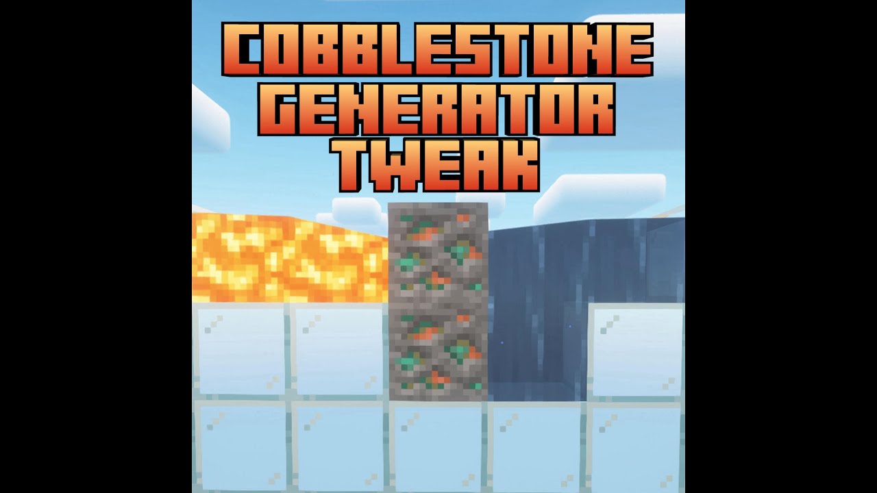 Minecraft - Cobblestone Generator Tweak (showcase)