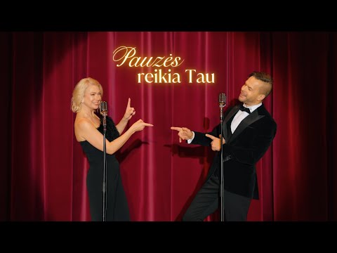 Lina Rastokaitė ir Jokūbas Bareikis - Pauzės reikia Tau