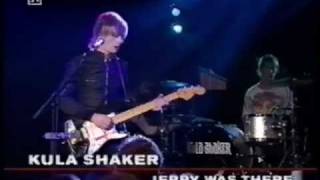 Kula Shaker - Grateful When You&#39;re Dead (Jerry Was There)  live