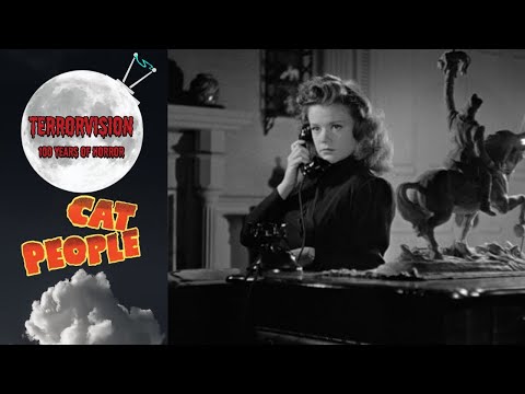 TerrorVision Ep. 8 - Cat People (1942)