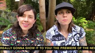 Tegan and Sara - &#39;I Know I&#39;m Not The Only One&#39; Music Video Special