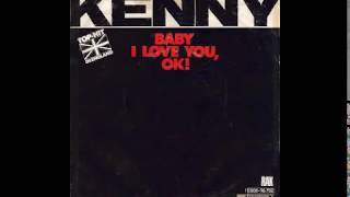 Kenny - Baby I Love You, Ok! - 1975