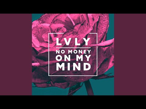 No Money On My Mind (Chez Remix)