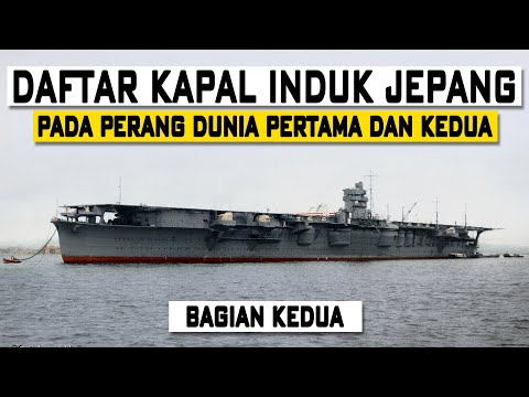 Daftar Kapal Induk Jepang Bagian Kedua - Tidak Ada Yang Selamat