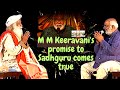 Oscar 2023 winner M M Keeravani proves his promise to Sadhguru | Natu Natu  best original song