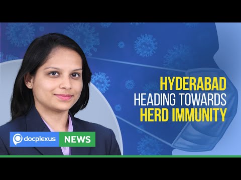 IS HYDERABAD HEADING TOWARDS HERD IMMUNITY?, AND MORE