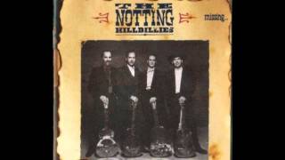 The Notting Hillbillies - Railroad Worksong