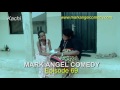 There Of Them By Mark Angle Comedy Episode 69 Subscribed MarkAngelComedy